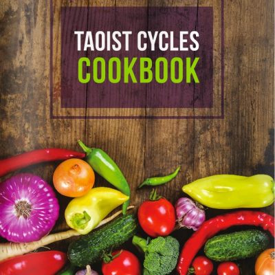 Yin Wellness Taoist Cycles Cookbook
